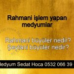 Rahmani işlemler, rahmani spiritüel hizmetler, rahman'a içsel rehberlik, şeytani işlem yapan medyumlar, rahmani büyüler, rahmani enerji çalışmaları, şeytani büyüler, şeytani büyülerin temel amacı,